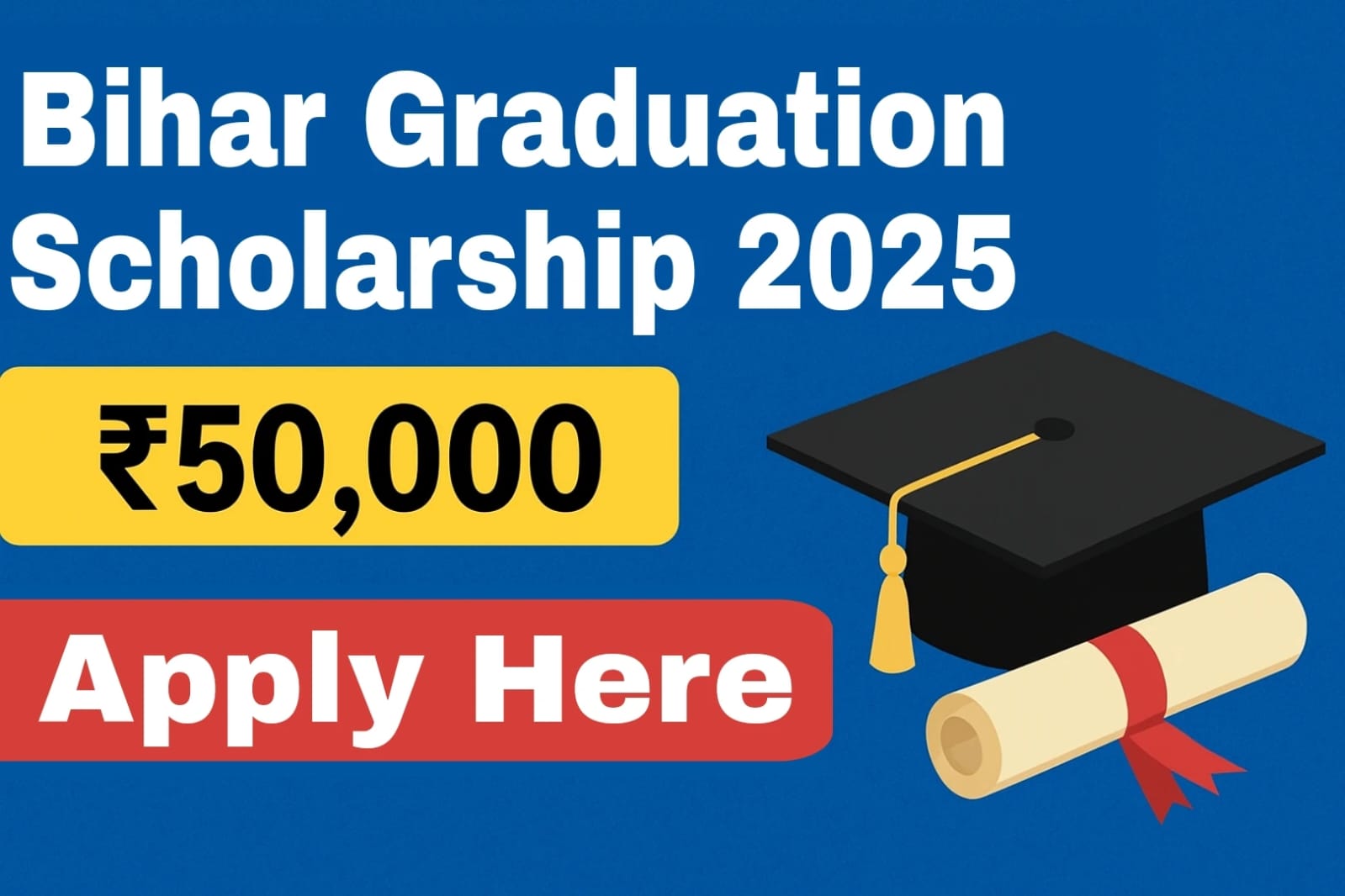 Bihar Graduation Scholarship 2025